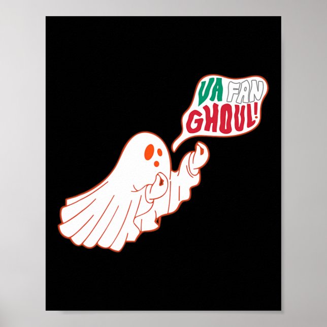 Va Fan Ghoul Funny Italian Ghost Halloween Italien Poster (Vorne)