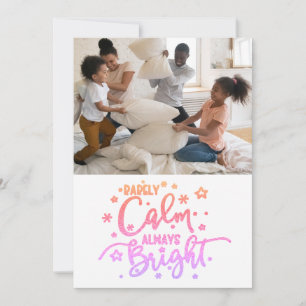 Vacances amusantes Rarement Calme 5 Photo Carte de