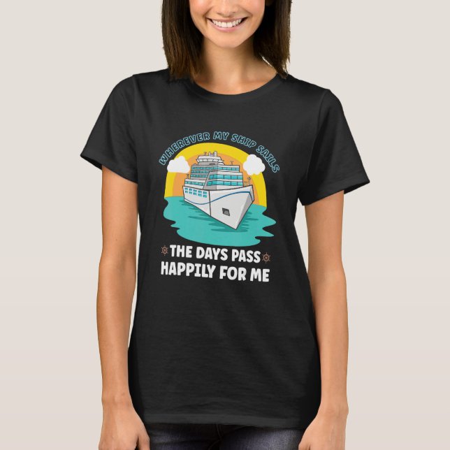 Vacation Boating Boat Captain Cruise Ship Cruising T-Shirt (Vorderseite)