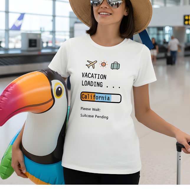 Vacation Loading… Funny Travel Lover gift T-Shirt (Von Creator hochgeladen)