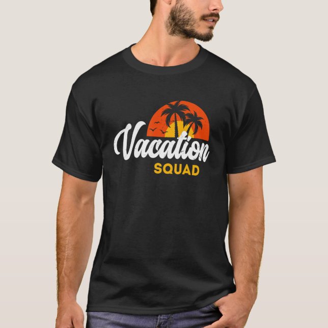Vacation Squad Family Matching Trip T-Shirt (Vorderseite)