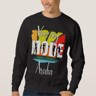 Vacay Mode Aruba Sweatshirt