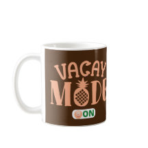 VACAY MODE AUF lustige Ferien