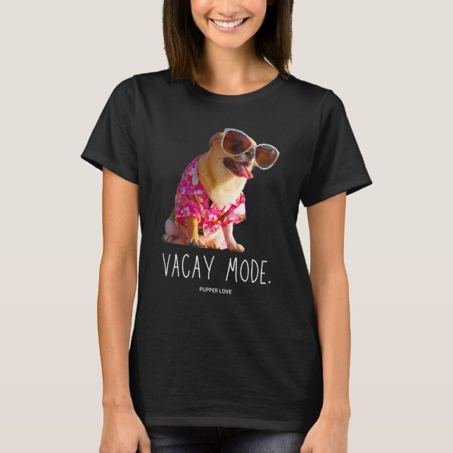 Vacay Mode Chihuahua Hund Hawaiian Big Sunglasses T-Shirt (Vorderseite)