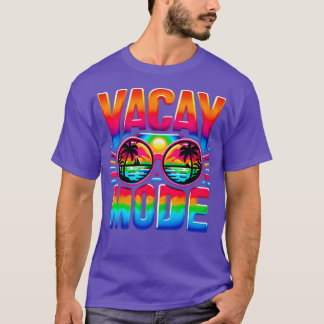 Vacay Mode Palm Beach Urlaub Sommer Holi T-Shirt