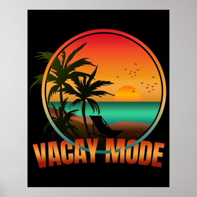 VACAY MODE POSTER (Vorne)
