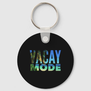 Vacay Mode Sommerurlaub Tropical Beach Palm Tre Schlüsselanhänger