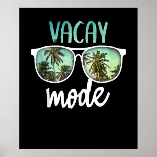 Vacay-Modus Niedlicher Urlaub Sommerreise Fahrt we Poster