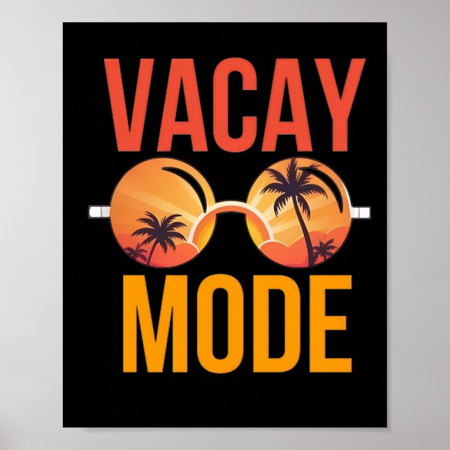 Vacay-Modus Poster (Vorne)