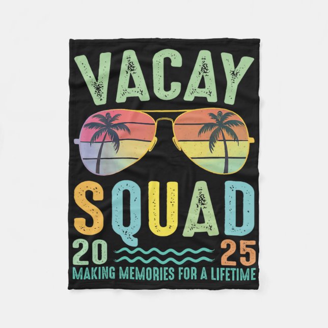 Vacay Squad 2025 Sommerfamilie Gemeinsam Kreuzfahr Fleecedecke (Vorderseite)