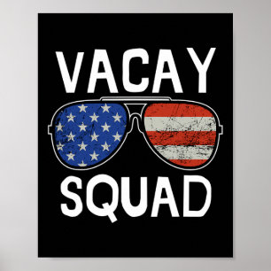 Vacay Squad Sommerurlaub Familie Freunde Ausflug Poster