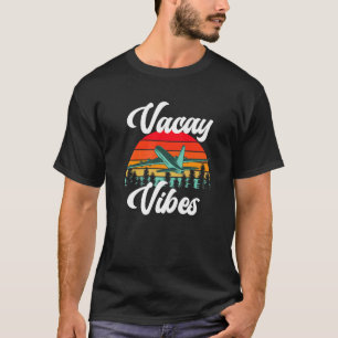 Vacay Vibes Retro Beach Vacation Sommer Quote Airp T-Shirt