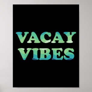 Vacay Vibes Tropical Beach Familien Urlaub Sommer Poster
