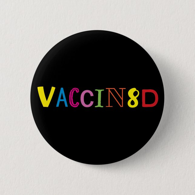 VACCIN8D (Neon und Schwarz) Button (Vorderseite)