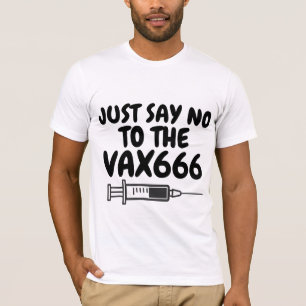 VACCIN DITES NON VAX LES T-SHIRTS