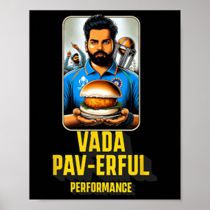 Vada Pav-starke Leistung Desi-Essen Lustiger Wortw Poster
