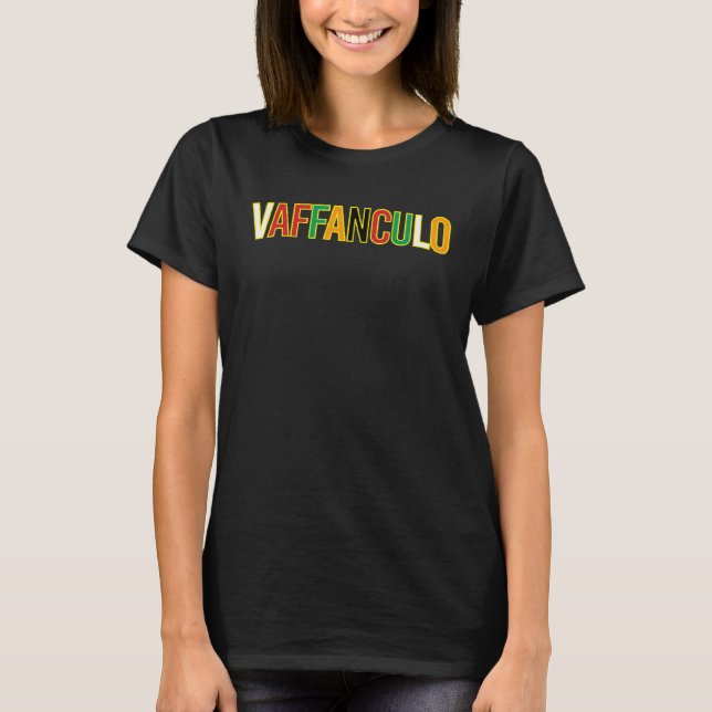 VAFFANCULO Unisex 2023 T-Shirt (Vorderseite)