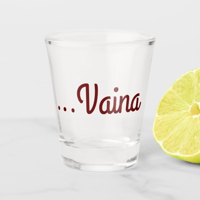 Vaina Schnapsglas (Vorderseite)