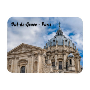 Val-de-Grace-Kirche und Militärlazarett in Paris Magnet