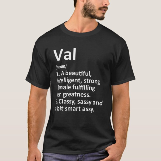 VAL Definition Personalisiert Name Funny Name Gesc T-Shirt (Vorderseite)