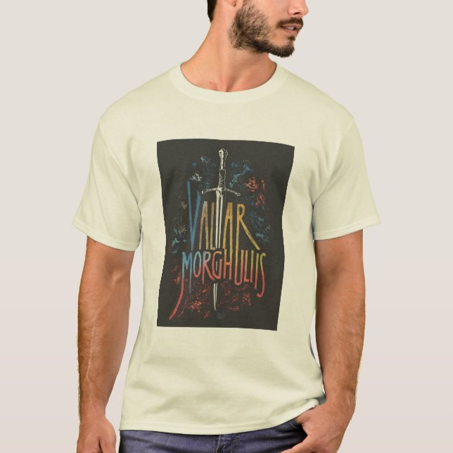 Valar Morghulis T-Shirt (Vorderseite)