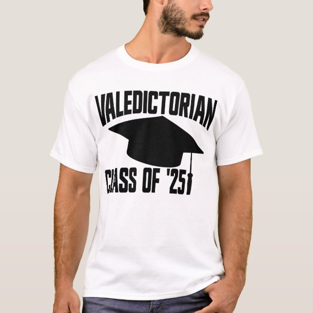 Valedictorian Class of '25 Abschluss 2025 T-Shirt (Vorderseite)