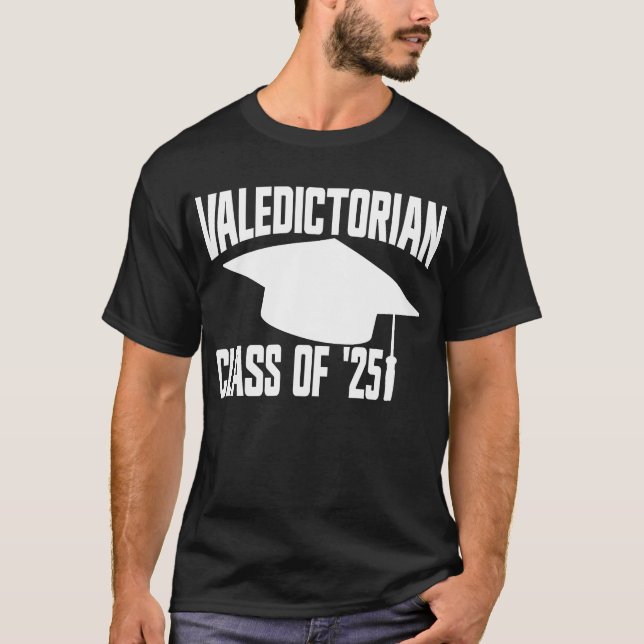 Valedictorian Class of '25 Abschluss 2025 T-Shirt (Vorderseite)