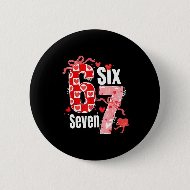 Valentin 67 Sechs Sieben Herz Kokette Schleife Val Button (Vorderseite)