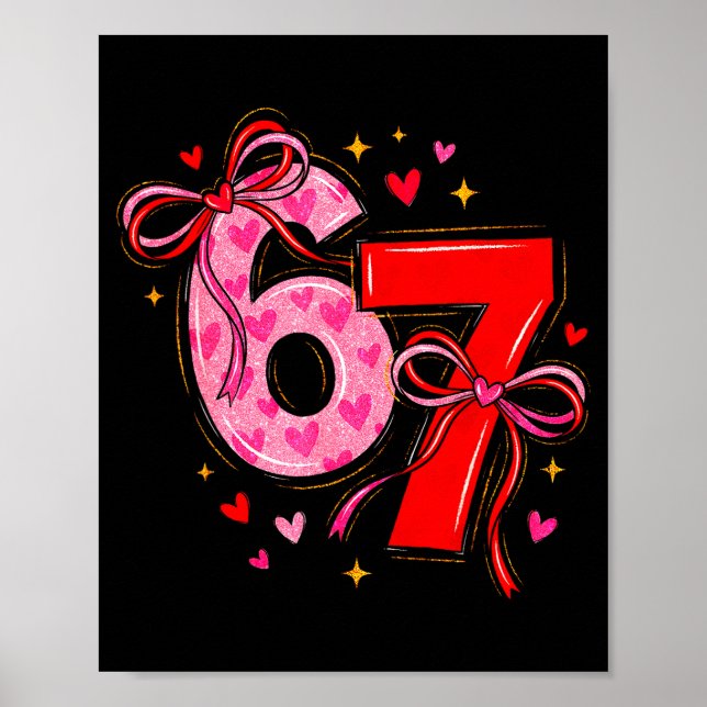 Valentin 67 Six Seven Herz Kokette Bogen Valentin Poster (Vorne)