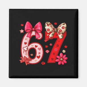 Valentine 67 Lustige Sechs Sieben Meme Coquette Bo Magnet