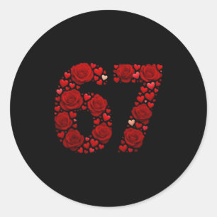 Valentine 67 Meme Rose Herzen Lustig Sechs Sieben Runder Aufkleber
