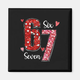 Valentine 67 Six Seven Meme Rose Herzen Valentinst Magnet