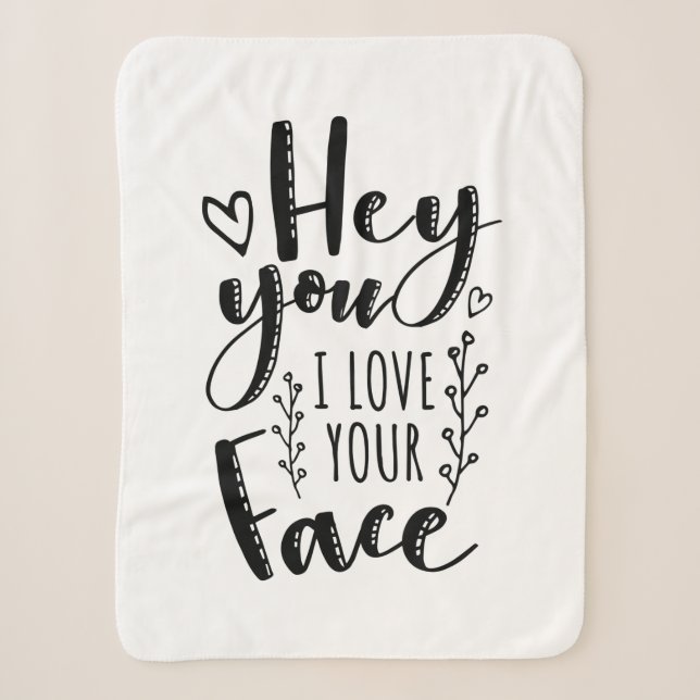 Valentine Art Hey, ich Liebe dein Gesicht Sherpadecke (Vorderseite)