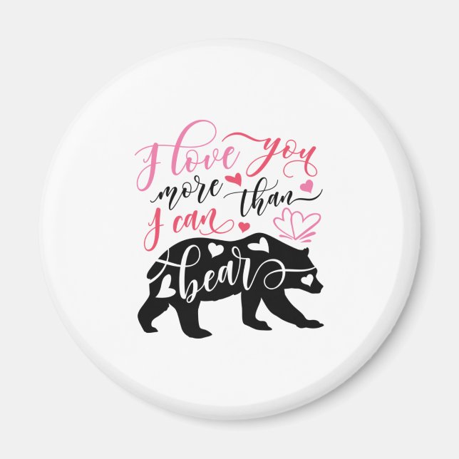 Valentine Art I Liebe Sie mehr als ich tragen kann Magnet (Vorne)