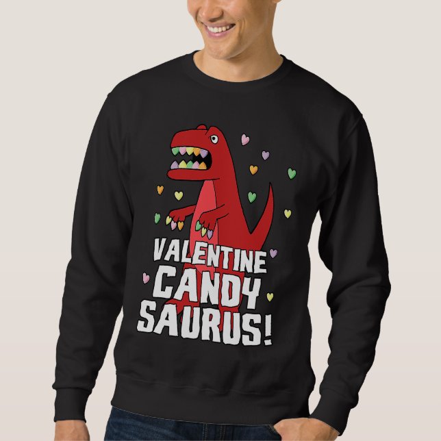Valentine Candysaurus Red Dinosaur Rex Cute Heart  Sweatshirt (Vorderseite)