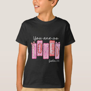 Valentine Coquette-Bogen Du bist so geliebt Johann T-Shirt