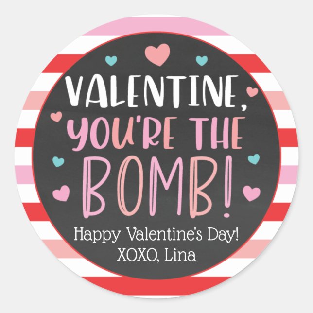 Valentine, du bist die Bombenkleber Runder Aufkleber (Vorderseite)