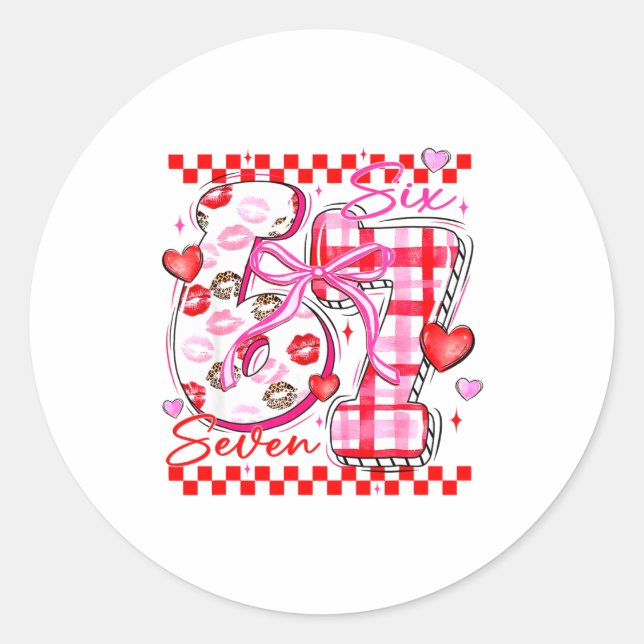 Valentine Funny Six Seven 6 7 Meme Slang Men Women Runder Aufkleber (Vorderseite)