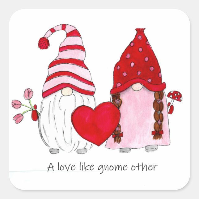 Valentine Gnomes Eine Liebe wie gnome andere Quadratischer Aufkleber (Vorderseite)