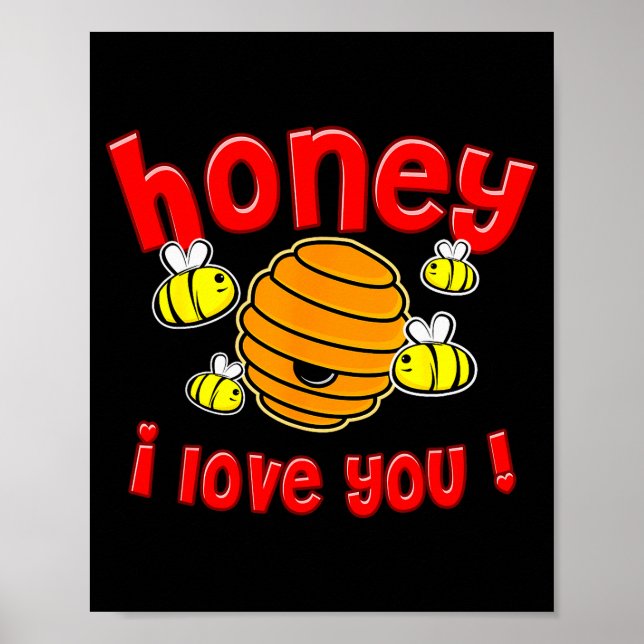 Valentine Honey I Love You  Poster (Vorne)