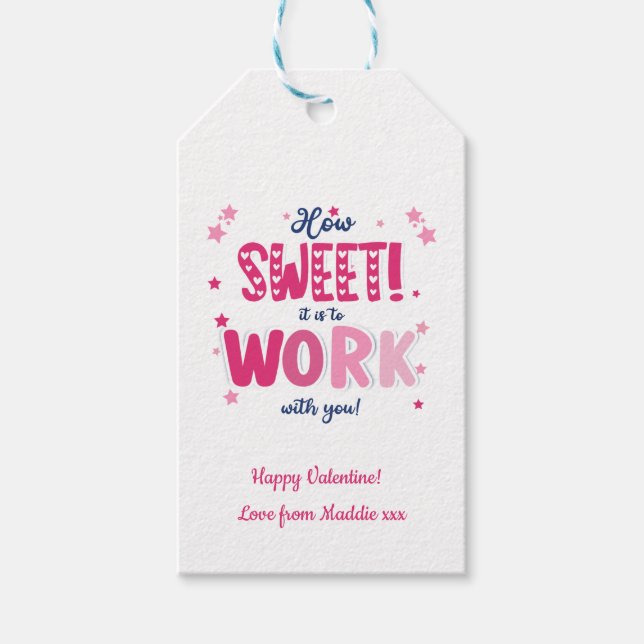 Valentine – How Sweet It Is Working With you Geschenkanhänger (Vorderseite)