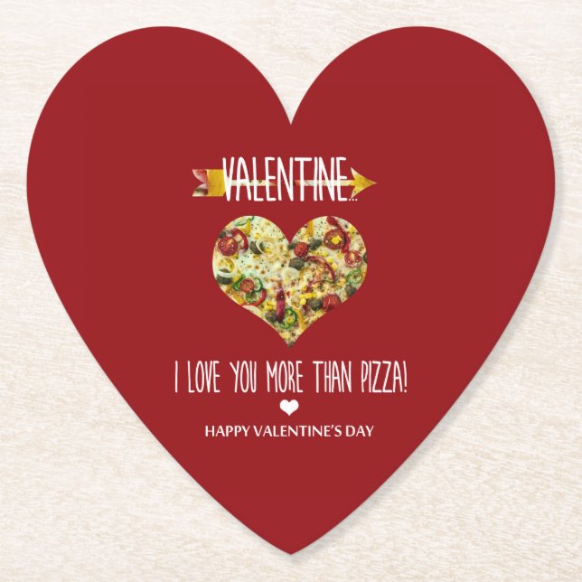 Valentine, ich Liebe dir mehr als Pizza Untersetzer (Vorderseite)