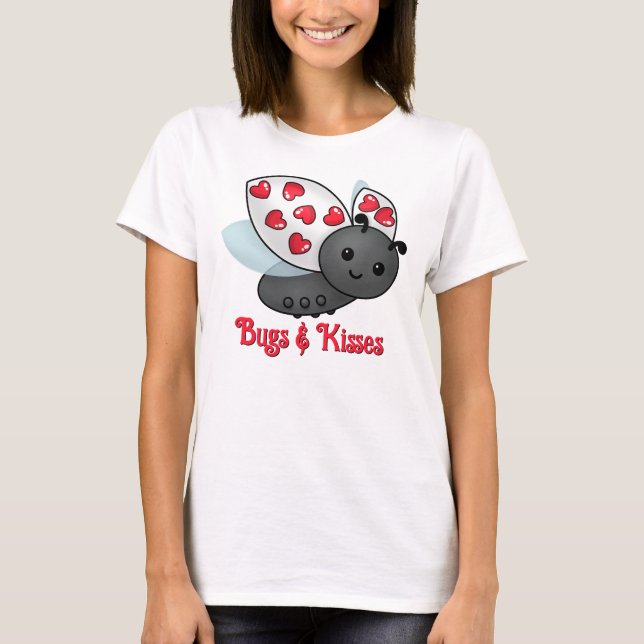 Valentine Ladybug Bugs & Kisses T-Shirt (Vorderseite)