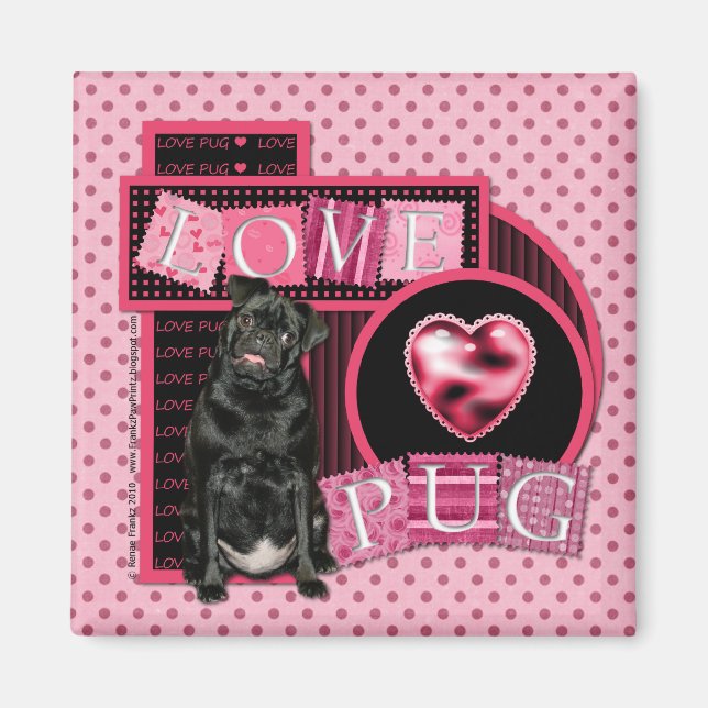 Valentine - Liebe Mops - Mops - Ruffy Magnet (Vorne)