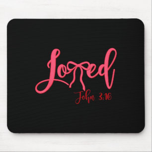 Valentine liebte süße John 3-16 christliche Mädche Mousepad