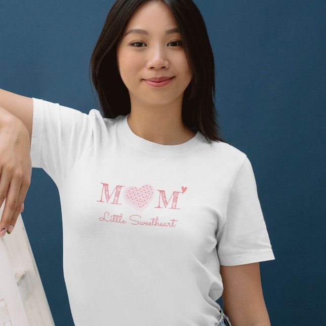 Valentine Mamas Sweetheart Birthday T-Shirt (Von Creator hochgeladen)