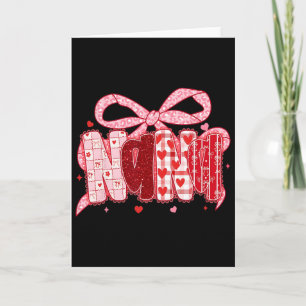 Valentine Nana Coquette Rosa Schleife Floral Mama  Karte