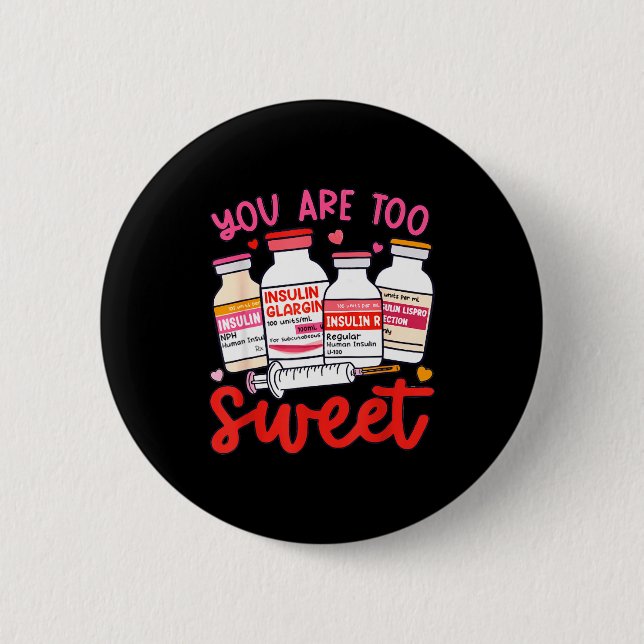 Valentine Pharmacist Diabetic Nurse Insulin Diabet Button (Vorderseite)