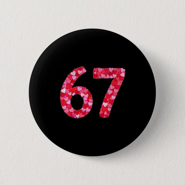 Valentine’s Day 67 Meme Filled With Hearts Funny S Button (Vorderseite)