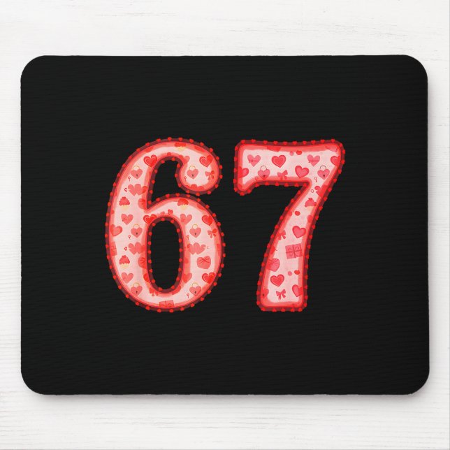 Valentine’s Day 67 Meme Filled With Hearts Funny S Mousepad (Vorne)